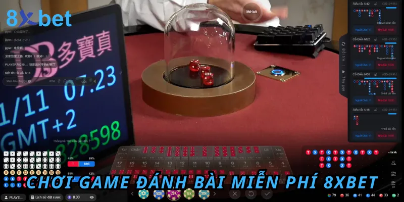 Chơi game đánh bài miễn phí 8xbet thỏa mãn đam mê cá cược Chơi game đánh bài miễn phí